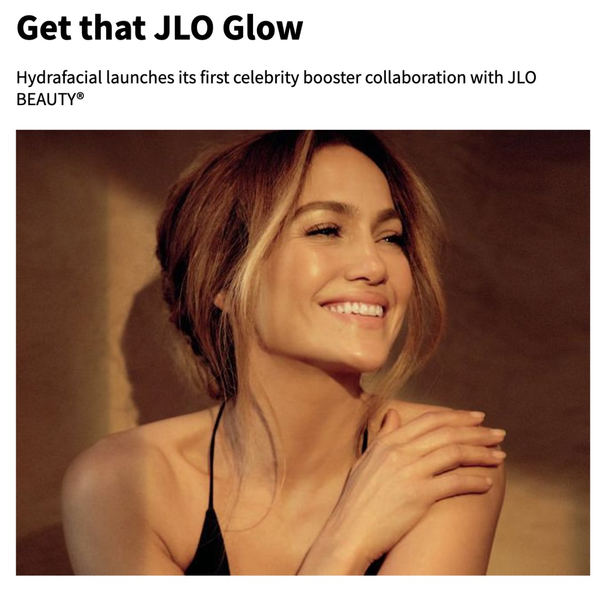 Presseartikel: Get that JLO Glow – HydraFacial Celebrity-Booster-Kollaboration mit Jennifer Lopez
